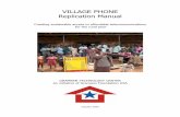  · 2019-01-02 · Grameen Foundation USA Village Phone Replication Manual Page i October 2005 Dedication This publication is dedicated to Village Phone Operators and their communities