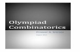 Olympiad Combinatorics - University College Cork · 2017-03-08 · Olympiad Combinatorics 6 satisfying P with x 1 > x 2. But repeating the same argument, we get a number x 3 in S