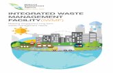 INTEGRATED WASTE MANAGEMENT FACILITY(IWMF) · Content 04 Singapore’s Waste Management System - NEA’s Vision & Strategies 06 Overview of Integrated Waste Management Facility (IWMF)