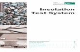 Insulation Test System - EMC Partner · Insulation plays a great role in electro-technology, as well as electric power generation, power distribution and loads. Insulation can be