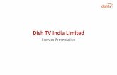 Dish TV India Limited · 2014-09-18 · Dish TV India Limited about its business and the industry and markets in which it operates. These forward-looking statements include, without
