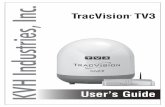 TracVision TV3 KVH Industries, Inc. · 2017-10-28 · TracVision TV3 User’s Guide 4 Introduction Important Safety Information For your own safety, and for the safety of your passengers