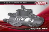 Argus Machine Co. Ltd. - Girard Industries utilizing a pig receiving valve, the pig stop located in the downstream flanged tail piece is used to receive the pig and position it within