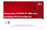 Introduction of FUJITSU FP-2000 series Standalone POS ... · Receipt printer is moving to the mobile POS system using Tablet PC. Not only receipt printing, but also this printer can