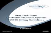 New York State Electronic Medicaid System 150003 Billing Guidelines … · 2010-11-15 · For writing, it is best to use a felt tip pen with a fine point. Avoid ballpoint pens that