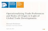 Operationalizing Trade Preferences and Rules of Origin in ...unctad.org/meetings/en/Presentation/aldc2015... · Operationalizing Trade Preferences and Rules of Origin in Light of