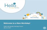 Welcome to a New Workday!2017/07/19  · Objectives & Benefits of the Project • Replace our existing HR and Payroll solution with a modern, integrated HR and payroll system • Simplify