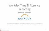 Workday Time & Absence Reporting - Academy of Art University...out, on the web time clock or an external time clock. Workday matches time clock events to form time blocks, which workers