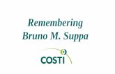 Remembering Bruno M. Suppa · 2020-02-21 · Board and staff prepare for United Way Panel visit Left to right: Vice President Bruno M. Suppa, Mario J. Calla, President Maria Minna