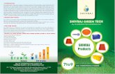 SHIVRAJshivrajgt.com/brochure/shivraj_marathi_brochure.pdf · electricity needed. The greenhouse is also constructed with water circulation system meaning that the water usage is