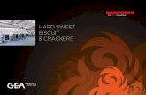 Hard sweet biscuit & crackers · Hard sweet biscuits and crackers are manufactured on forming lines which consist of a sheeter and a set of gauge rolls plus a lamination stage in