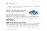 to Pharmacy Technician Pharmacy Technician Orientation ...€¦ · 1.1 Summarize the history of pharmacy and of technician career development History of Pharmacy READING ASSIGNMENT