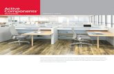 Active Components...Bring organization and personalization to the workspace, while supporting diverse workstyles. Active Components worksurfaces are ideal for smaller floorplans, with