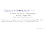 Capítulo 1: Introducción - IIprofesores.elo.utfsm.cl/~agv/elo322/1s17/lectures/Intro_1.4..1.5.pdf · BW subida, bajada. ... En HFC el canal de subida es compartido, luego HFC requiere