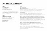 YONG YANGyycreate.com/files/Yong_Yang_RESUME.pdf · 2019-10-10 · · Create RIYA app included UX, UI, Illustration and publicity materials · All visual materials like animation,
