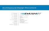 ArchitecturalDesignDocument - Eindhoven University of ... · DASH-IT ArchitecturalDesignDocument DocumentChangeRecord Version Date Section Reason 0.1 04-09-2018 All Documentsetup.