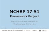 NCHRP 17-51 - Transportation.orgscohts.transportation.org/Documents/Meetings/2011 Austin/SCOHTS Meeting... · NCHRP 17-51: Framework Project •Develop the Framework for a National