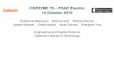 CS/EE/ME 75 –FSAE Electric 12October 2015murray/courses/cs-ee-me-75/... · CS/EE/ME 75, 12Oct 2015 Guillaume Blanquart, Caltech MCE 2 Meeting Goals and Agenda Goals •Review submitted