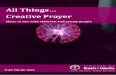 All Things… Creative Prayer · You may like to give the children a teaspoon to help remember the pattern. You can either pray all three of these things with the children or you