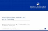 Special populations: paediatric and orphan medicines...• Incentives (market exclusivity) • Commission Regulation (EC) No 847/2000 of 27 April 2000 – laying down the provisions