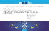 Study on DNA Profiling Technology for its Implementation ...€¦ · DNA Profiling Technology for its Implementation in the Central Schengen Information System Administrative Arrangement