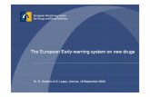 The European Early-warning system on new drugs · Norway, Croatia, Turkey. EMCDDA monitoring activities • Epidemiology (drug situation incl. 5 key indicators, youth) • Drug law