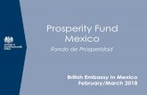 Prosperity Fund Mexico...3 Welcome to Prosperity Fund Mexico, Market Engagement 2018 Introductions Removiendo barreras y estimulando el crecimiento económico en México a través
