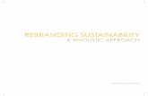REBRANDING SUSTAINABILITY - WordPress.com · to rebrand Sustainability with the use of Resilient Yellow, it was important to depict the beauty and energy of yellow in its natural