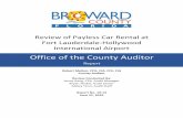 Office of the County Auditor - Broward County, Florida of Payless … · Mark Gale, Director of Aviation Department . We conducted a review of Payless Car Rental ... (sq ft) as established
