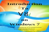 Introduction To V8 - Tennessee State Government - …...1 Introduction to V8 i on Windows 7 1. Introduction Information in this document is based on MicroStation V8i (SELECT Series