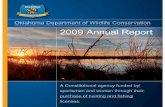 2009 Annual Report · 2020-02-24 · Melinda Sturgess-Streich, Assistant Director of Administration & Finance Jim Edwards, Assistant Director of Operations Your Wildlife Department