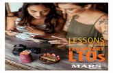 LESSONS - MARS Foodservices · 2018-09-12 · 2 LTOs WERE OFFERED BY THE 500 LARGEST RESTAURANT CHAINS LAST YEAR.* *According to Technomic’s MenuMonitor ith traffic falling like