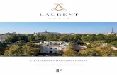 The Laurent’s Reception Rooms · Organise your business or private functions in prestigious surroundings, in a house suffused with history. Whether it’s a small dinner party or
