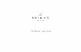 The Merrion History Book...whisper of the lives that once went on inside. Along the west side of Merrion Square and towards Upper Merrion Street, your route brings you past the grand