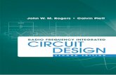 Radio Frequency Integrated Circuit Designcdn.eleinfo.ir/book/Radio_Frequency_Integrated_Circuit.pdf · 2016-06-27 · 9.9 Basic Differential Oscillator Topologies 311 9.10 A Modified