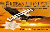2nd EDITION HEALING - By Jesus se Voetejesusvoete.com/Healing_begins_with_Sanctification... · • Heart Valve Disease • Mitral Valve Prolapse • Rheumatic Fever • Incompetent