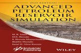 Advanced Petroleum Reservoir Simulation · for Oil Recovery 239 7.1 Summary 239 7.2 Introduction 241 7.3 Mathematical Model Development 243 7.3.1 Permeability Alteration 243 7.3 Porosity