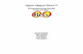 Open Object Rexx™ · Open Object Rexx™ Programming Guide Version 4.0.0 Edition August 14, 2009 W. David Ashley Rony G. Flatscher Mark Hessling Rick McGuire Mark Miesfeld