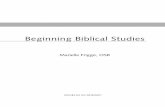 Beginning Biblical studies - Anselm AcademiccOnTenTs Foreword 1 1 Bible and Bibles 3 2 How the Bible was Formed 10 3 How do christians Interpret the Bible? 18 4 kinds of literature