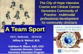 The City of Hope Intensive Course and Clinical Cancer ...€¦ · Judy Garber Heather Hampel Karen Hurley Sonia Kupfer Lucille Leong Patrick Lynch Lindsey Middleton Robert Morgan