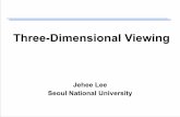 Three-Dimensional Viewingmrl.snu.ac.kr/courses/CourseGraphics/2014spring_lecture/3D_Viewing.pdf · COP is different from the origin of the uvn coordinates ... • Transform an arbitrary
