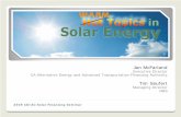 Warm Topics in Solar Energy · 10/8/2009  · US Government doles out $502 Million for wind and solar power 2,000 jobs 850 Megawatts (equivalent to 500,000 homes) ... City of Los