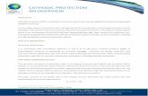 CATHODIC PROTECTION AN OVERVIEW€¦ · Cathodic protection can be applied to both new build and existing structures. It is recommended that cathodic protection is considered for