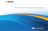 Programme standards and practices · Programme standards and practices 1 Introduction The Programme standards and practices document is part of a suite of documents that is essential