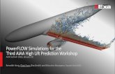 PowerFLOW Simulations for the Third AIAA High Lift Prediction Workshop · 2018-01-22 · PowerFLOW Simulations for the Third AIAA High Lift Prediction Workshop AIAA SciTech 2018,