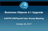 Business Objects 4.1 Upgrade - Texas...• The ink to Business Objects 4.1 Online training is available l on the CAPPS FMX page. • Public reports were converted. The Business Objects