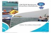 Oil Spill Response Overview Handbook - RECSO | … Handbook.pdfOil Spill Response Overview Handbook 4 Life jacket Hard hat Safety procedures should be followed at all times. Response