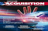 Defense AT & L Magazine · 2019-10-22 · documentation. DFARS Clause 252.204-7012 is required in all contracts except for those solely for the acquisition of commercial off-the-shelf