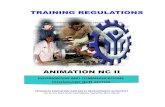 TRAINING REGULATIONS - Animation NC II.pdf · TR - ANIMATION NC II (Version 02) Amended February 27, 2018 EVIDENCE GUIDE 1. Critical aspects of Competency Assessment requires evidence