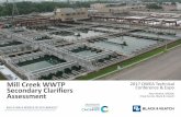 Mill Creek WWTP Secondary Clarifiers Conference & Expo ... · Mill Creek WWTP Secondary Clarifiers Assessment 2017 OWEA Technical Conference & Expo Pete McKee, MSDGC. Chad Cecrle,